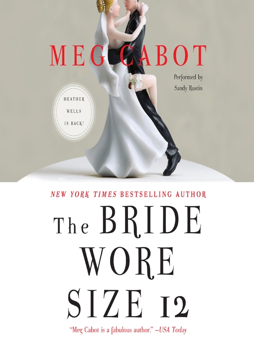 Meg Cabot 的 The Bride Wore Size 12 內容詳情 - 可供借閱